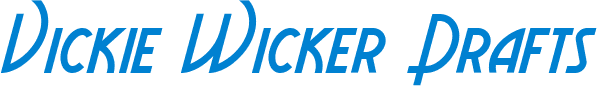 Vickie Wicker Drafts